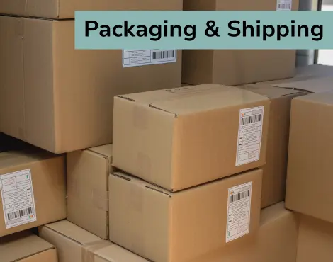 Packaging & Shipping